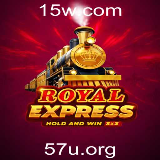 Royal Express: Explorando a Emoção do Jogo Com a Chave 57u